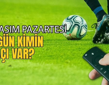Bugünkü maçlar ⚽Bugün hangi maçlar var? 4 Kasım Pazartesi günü maçları