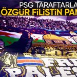 PSG taraftarları, "Özgür Filistin" pankartı açtı