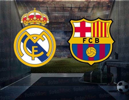 Real Madrid - Barcelona CANLI İZLE | İspanya La Liga CANLI MAÇ